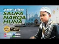 Download Lagu SAUFA NABQA HUNA (cover) - Zahran Savigny (voice+lyrics)