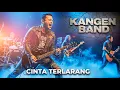 Download Lagu KANGEN BAND - CINTA TERLARANG COVER ROCK
