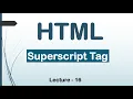 HTML5 Super Script Tags Lec-16 HTML CSS JavaScript