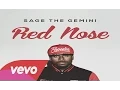 Download Lagu Sage The Gemini - Red Nose (Audio)