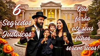 Judeus Ricos Revelam os Segredos para o Sucesso Financeiro!