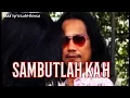 Sambutlah Kasih..Lovehunter