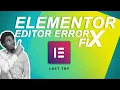 How to Fix elementor editor not loading