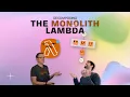 92 Decomposing the Monolith Lambda