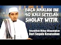 Lagu Baca Amalan ini 40 Kali Setelah Witir… InsyaAllah Segala Kesusahan Hidupmu Dilapangkan oleh Allah!