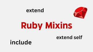 Quick Guide Ruby Mixins and How to Use Include Extend and Extend Self