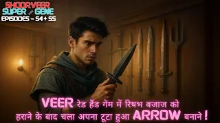 arrow shoorveer episode 54 55 shoorveer
