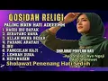PALING MERDU BANYAK DI CARI 2025 ❤️ QOSIDAH RELIGI PENYEJUK HATI INI/ ENAK DI DENGAR