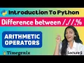 Arithmetic Operators in Python