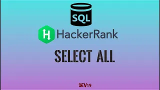 Select All HackerRank SQL Solutions