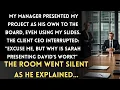 Download Lagu My Manager Took Credit for My $10M Project - The Client's Response Was Perfect