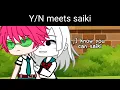 meets saiki kusuo Female i forgot to put pants