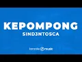 Kepompong - Sind3ntosca (KARAOKE VERSION)