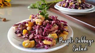 Creamy Delicious Purple Cabbage Salad Recipe l Purple Cabbage Corn Salad Recipe