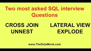 Cross join Unnest Explode and Lateral View Explode in SQL - Most asked SQL interview questions