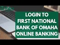 FNBO Login How to Login First National Bank of Omaha Online Banking 2023