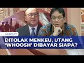 Download Lagu CEO Danantara Respons Soal Menkeu Tolak Bayar Utang Whoosh Pakai APBN | KOMPAS MALAM