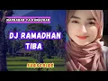 Download Lagu Dj Ramadhan Tiba Remix Full Bass 2025// Ramadhan Ya Marhaban