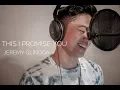 Lagu This I Promise You - *NSYNC | Jeremy Glinoga Cover