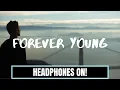 Download Lagu UNDRESSD - FOREVER YOUNG (8D LIVE!) OFFICIAL 🎧