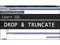 Learn SQL - 16 DROP and TRUNCATE