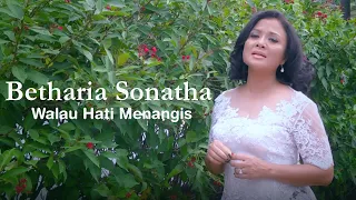 Download Betharia Sonatha - Walau Hati Menangis (Official Music Video) MP3