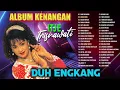 Download Lagu Duh engkang_Itje Trisnawati Full Album || Kumpulan lagu lawas 