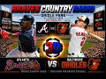 ATL Braves vs BLT Orioles MLB 3D LIVE Stream Classic Call Radio Baseball Play-by-Play Watch Party