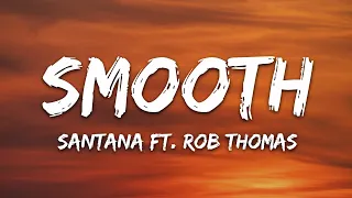 santana smooth lyrics ft rob thomas