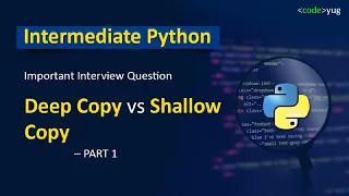 Deep Copy and Shallow Copy in Python Shallow Copy in Python Deep Copy vs Shallow Copy