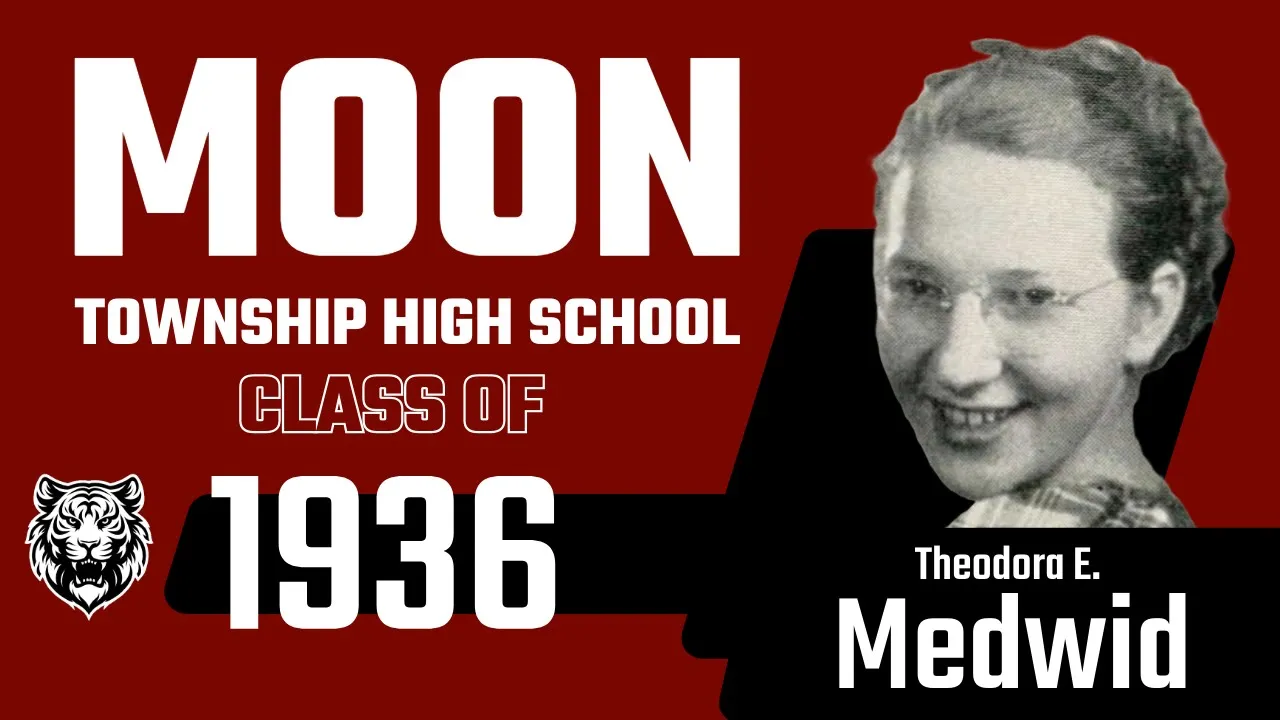 Thumbnail for Remembering the Moon High School Class of 1936: Theodora E. Medwid
