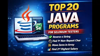 Top 20 Java Programs for Selenium Automation Testing Interviews