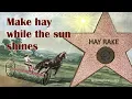 The Evolution of Hay Rake A Historical and Technical Study Farm Machinery Stars Series