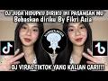 Download Lagu DJ JUGA  HIDUPKU DIRIKU INI PASANGAN MU||BEBASKAN DIRIKU BY FIKRI ASIA||VIRAL TIKTOK TERBARU 2025!!!