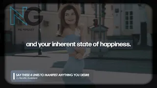 Say These 4 Lines to Manifest Anything You Desire |  Neville Goddard Manifestation