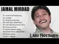 Download Lagu Best of Jamal Mirdad – Lagu Kenangan \u0026 Hits Pop Indonesia Sepanjang Masa