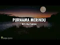 Download Lagu PURNAMA MERINDU 🎵 - Siti Nurhaliza | Tami Aulia Cover | Lyrics - Lirik
