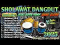 Download Lagu SHOLAWAT VIRAL TERBARU 2025 | Burdah, Nariyah | SHOLAWAT MERDU VERSI DANGDUT KOPLO FULL ALBUM 2025