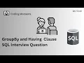SQL Interview Question Based On GROUP BY and HAVING CLAUSE SQL PLACEMENT QUESTION