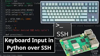 Keyboard Input in Python Over SSH For Raspberry Pi Remote PCs