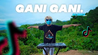 Download DJ GANI GANI x DJ SALTING x DJ HUJAN BADAI ANGIN RIBUT PARGOY TIK TOK TERBARU ( DJ DESA Remix ) MP3
