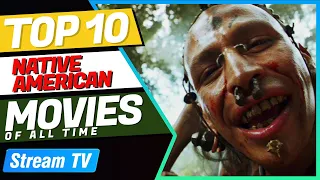 top 10 native american movies of all time