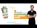 The Most Energy-Efficient Way to Reheat Food | Energy Saving Cooking Tips #5 | Άκης Πετρετζίκης