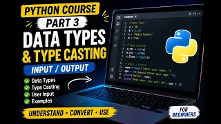 Python Complete Course for Beginners Part 3 Data Types Type Casting