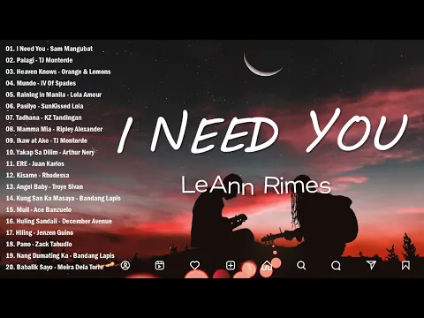 Download MP3 LeAnn Rimes - I Need You(Lyrics) 😍 Trending OPM Love Songs 2024 | OPM Tagalog Top Songs #trending