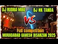 Download Lagu DJ RUDRA 🥵vs DJ NK TANDA 2025 मुरादाबाद गणेश विसर्जन 😘😱 all DJ COMPETITIONS 