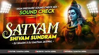 satyam shivam sundram sound check remix dj shashi jharkhand dj gautam jaiswal