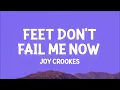 Joy Crookes - Feet Don't Fail Me Now (Lyrics)
