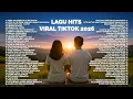 Lagu Lagu Viral TikTok 2026 Full Album (Tanpa Iklan) 🎧 Lagu Pop Santai  | Sedia Aku Sebelum Hujan Cover