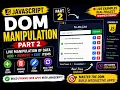 Build a Dynamic To-Do App with JavaScript DOM Manipulation Part 2